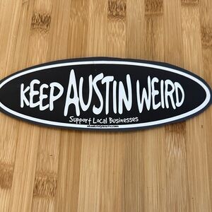 Keep Austin Weird Magnet